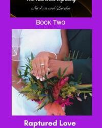 Raptured Love (Book Two of The Ravenell Dynasty Trilogy)