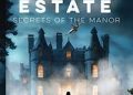 The Third Estate  Secrets of the Manor
