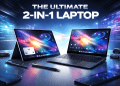 Global 2-in-1 Laptops Market Forecast to Reach $12.4B by 2032